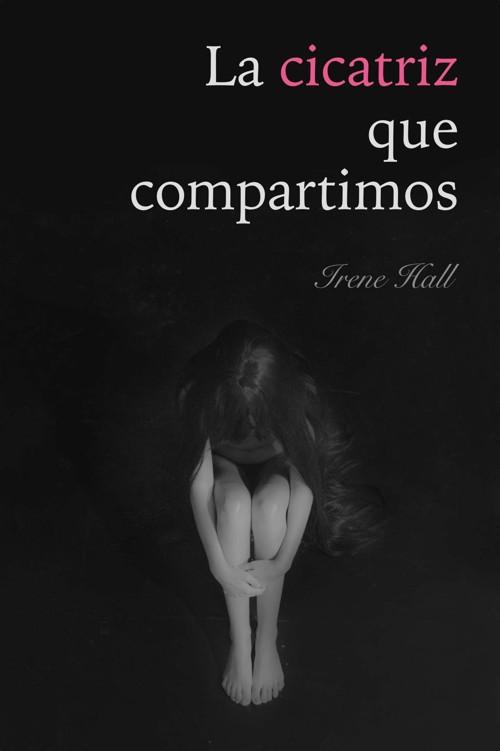 Portada de El veneno que nos separa 3 - La cicatriz que compartimos